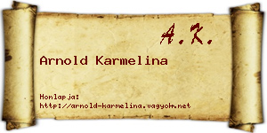 Arnold Karmelina névjegykártya